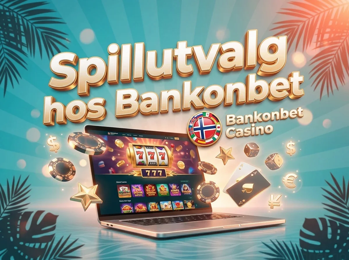 Spillutvalg hos Bankonbet